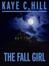 Cover image for The Fall Girl